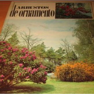 Arbustos de ornemento